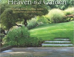  Book Cover, Heaven Is A Garden, Jan Johnsen
Garden Design
Calimesa, CA