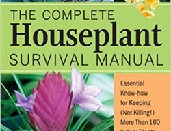 Houseplant Manual, Barbara Pleasant
Storey Publishing
North Adams, MA