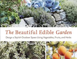 The Beautiful Edible Garden Book
Garden Design
Calimesa, CA